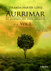 Aurrimar. La leyenda del Dios Errante Vol. 3